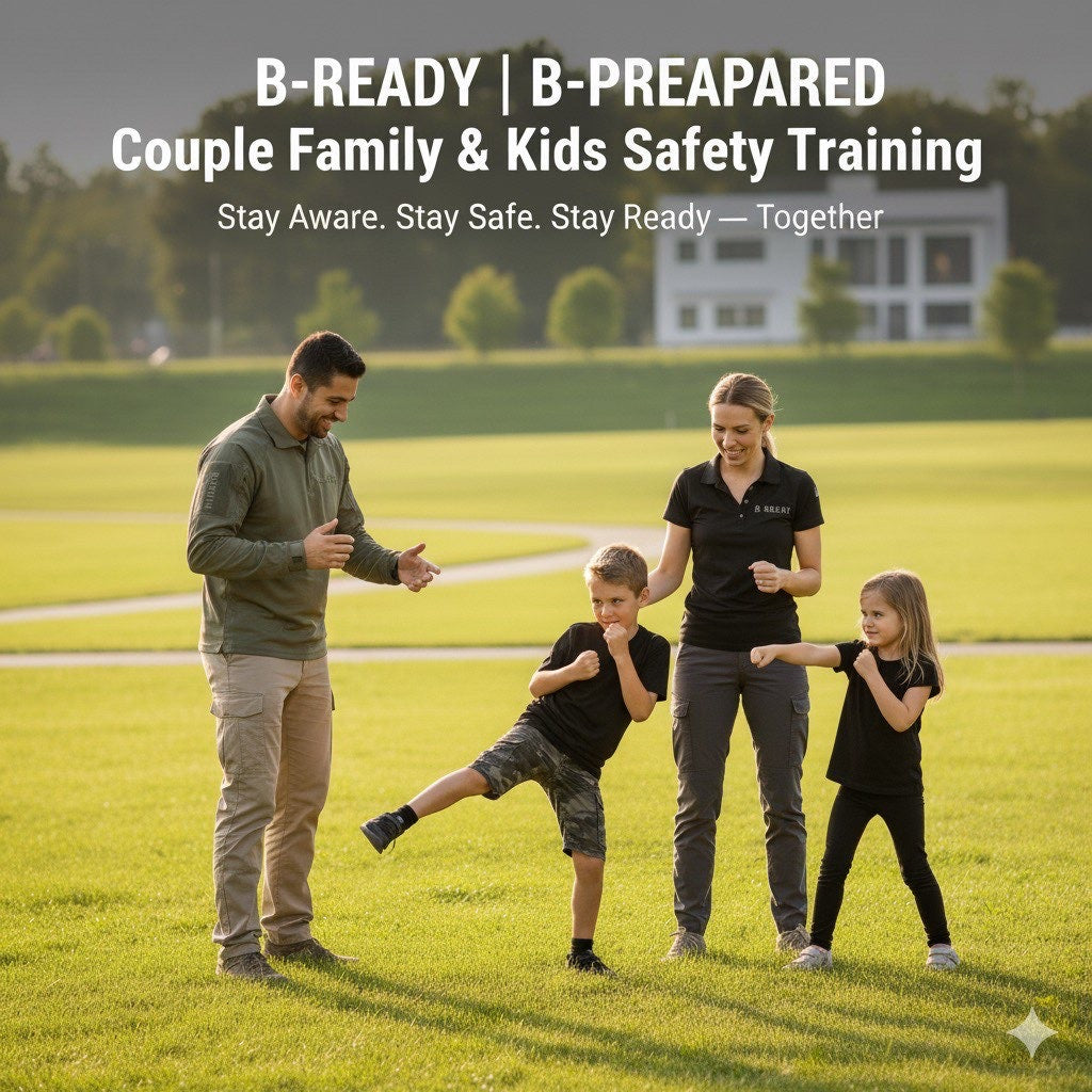 B-READY™ | Couple Self-Defense & Survival Training 2026