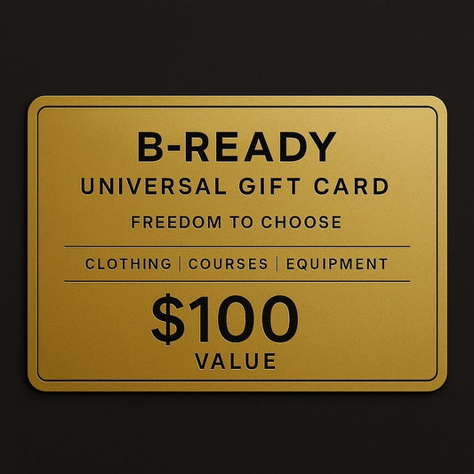 B-READY™ Universal Gift Card – Freedom to Choose including Clothing|Courses|Equipment v
